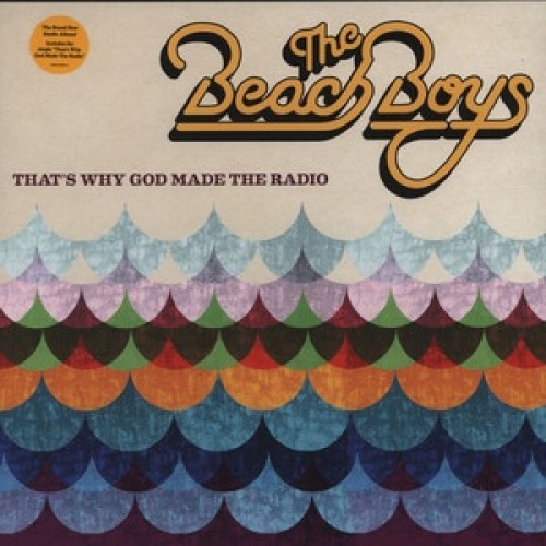 The Beach Boys ‎– That's Why God Made The Radio (Vinyl)