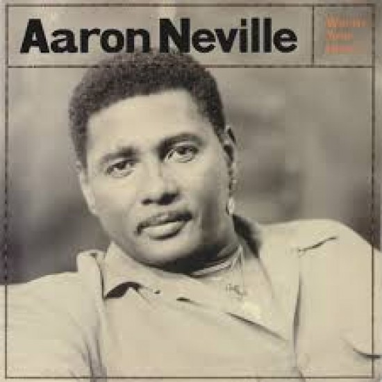 Aaron Neville - Warm Your Heart (Vinyl)