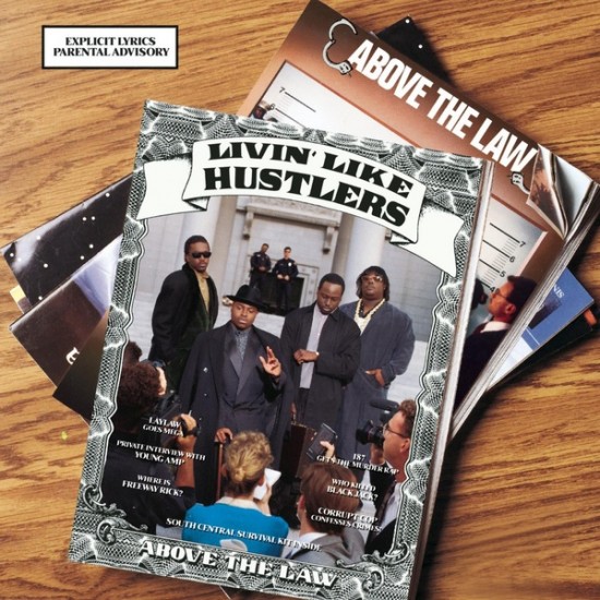 Above The Law ‎– Livin’ Like Hustlers (Vinyl)