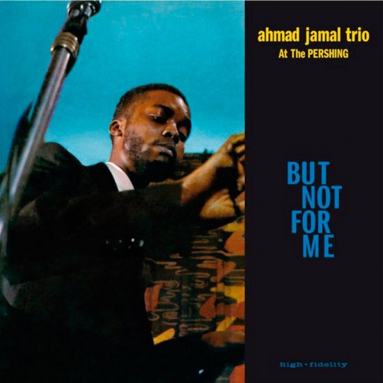 Ahmad Jamal Trio - Ahmad Jamal At The Pershing (Vinyl)