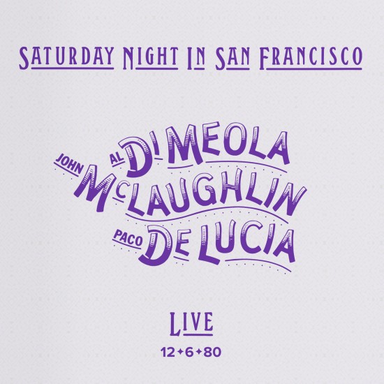 Al Di Meola, John McLaughlin, Paco De Lucía - Saturday Night In San Francisco (CD)