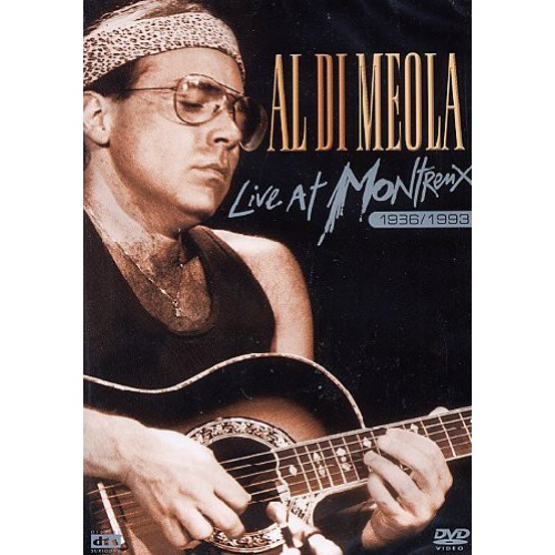 Al Di Meola - Live At Montreux 1986/1993 (DVD)