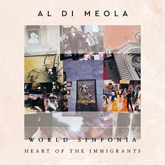 Al Di Meola - World Sinfonia - Heart Of The Immigrants (Vinyl)