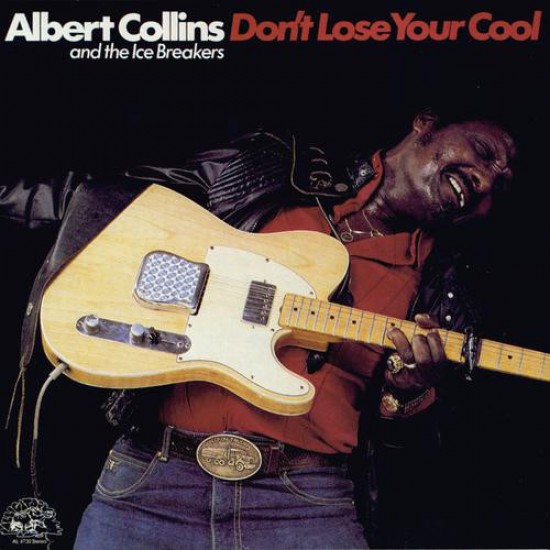 Albert Collins ‎– Don't Lose Your Cool (CD)