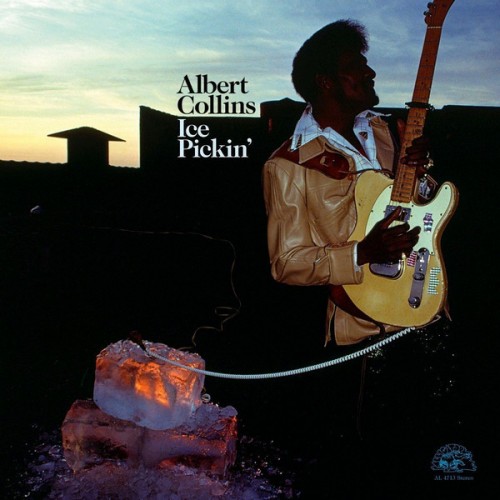 Albert Collins ‎– Ice Pickin' (Vinyl)