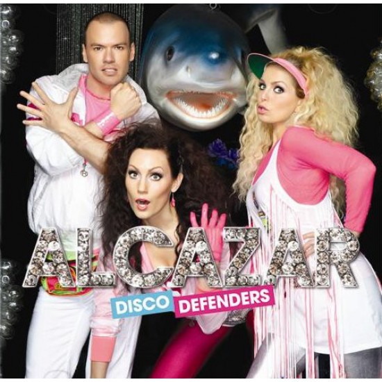 Alcazar ‎– Disco Defenders (CD)