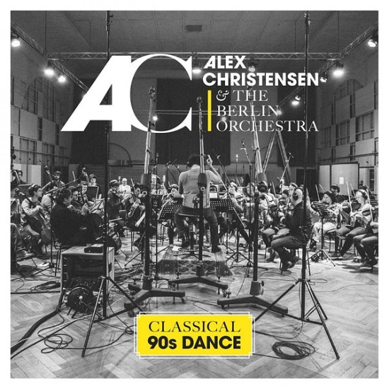 Alex Christensen & The Berlin Orchestra - Classical 90s Dance (CD)