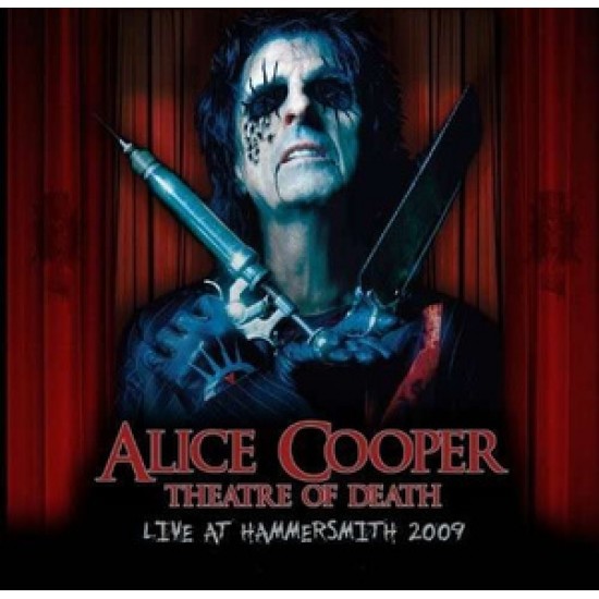 Alice Cooper ‎– Theatre Of Death - Live At Hammersmith 2009 (Blu-ray)