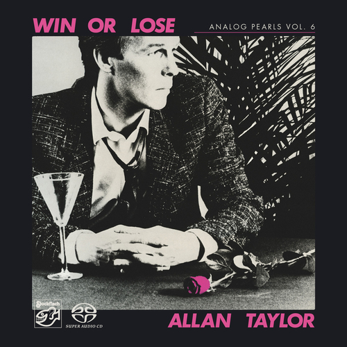 Allan Taylor - Win Or Lose (SACD)