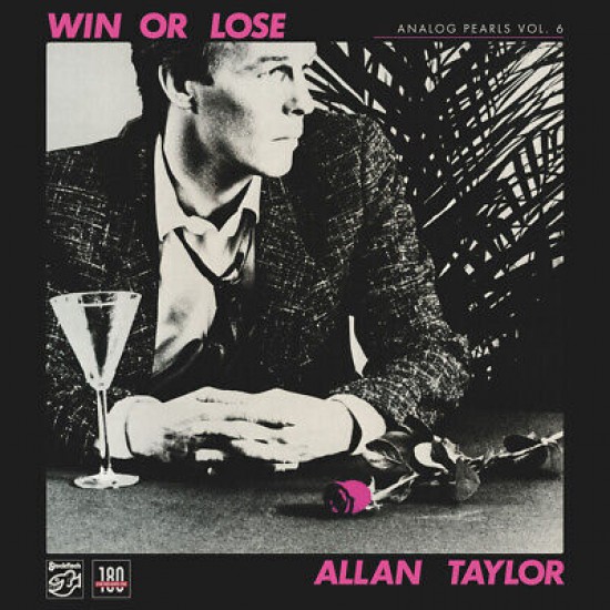 Allan Taylor - Win Or Lose (Vinyl)