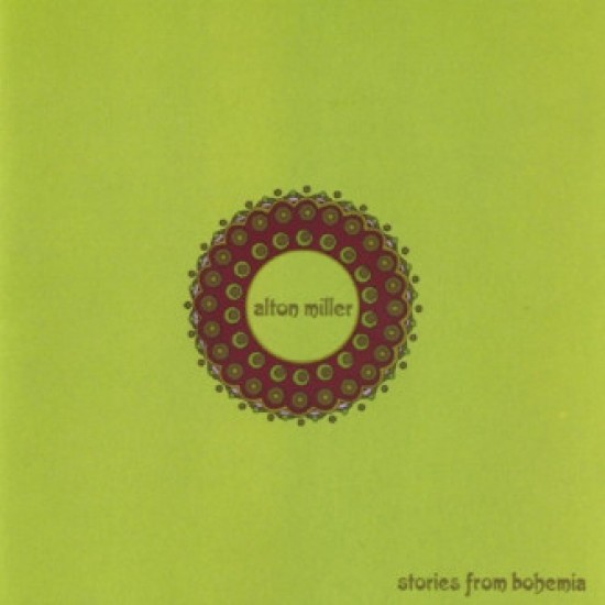 Alton Miller ‎– Stories From Bohemia (CD)