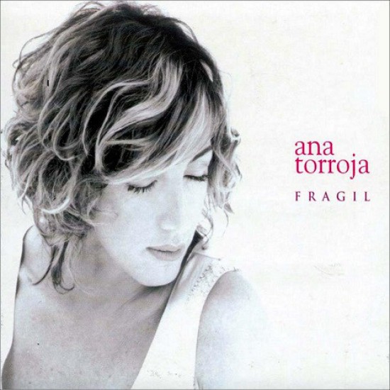 Ana Torroja ‎– Frágil (CD)