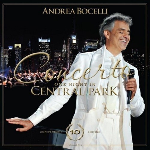 Andrea Bocelli - Concerto: One Night In Central Park - 10th Anniversary (Vinyl)