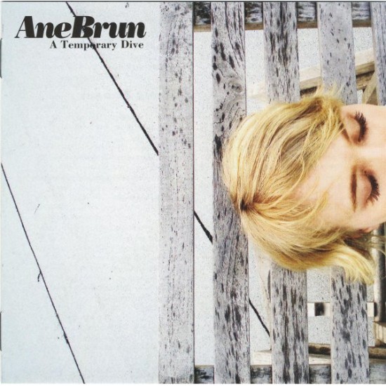 Ane Brun ‎– A Temporary Dive (CD)