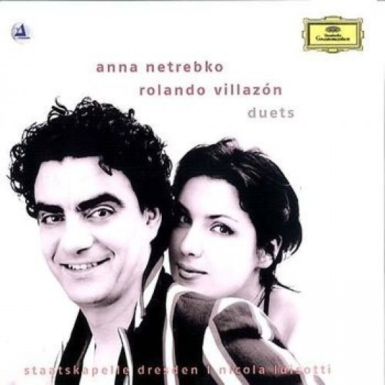Anna Netrebko & Rolando Villazón, Staatskapelle Dresden, Nicola Luisotti ‎– Duets (Vinyl)