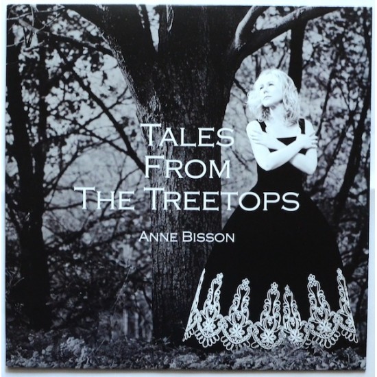 Anne Bisson ‎– Tales From The Treetops (Vinyl)