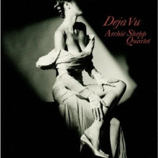 Archie Shepp Quartet - Deja Vu (Vinyl)