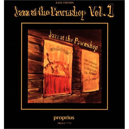 Arne Domnérus - Jazz At The Pawnshop Vol. 1 (SACD)