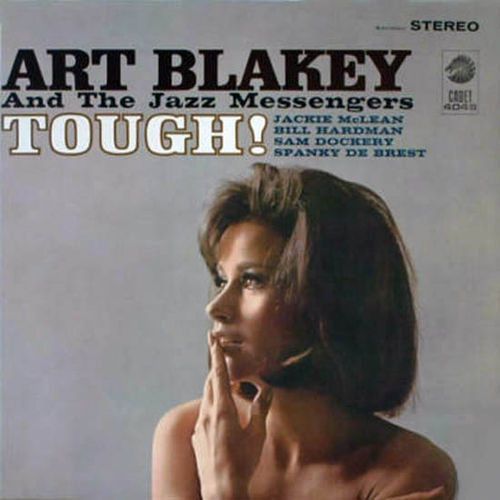 Art Blakey and The Jazz Messengers - Tough! (Vinyl)