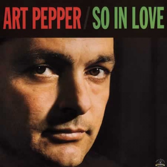 Art Pepper - So In Love (Vinyl)