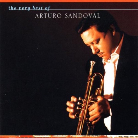 Arturo Sandoval - The Very Best Of (CD)