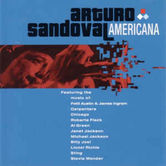 Arturo Sandoval ‎– Americana (CD)