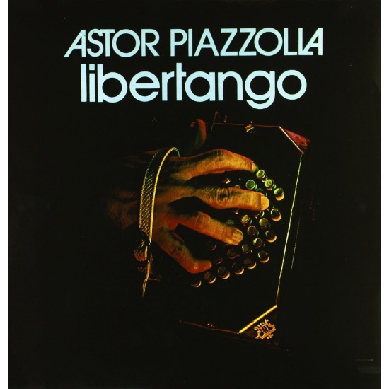 Astor Piazzolla ‎– Libertango (Vinyl)