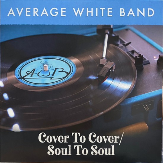 Average White Band - Cover To Cover / Soul To Soul (Vinyl) Average White Band - Cover To Cover / Soul To Soul (Vinyl)