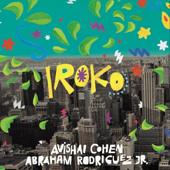 Avishai Cohen, Abraham Rodriguez Jr - Iroko (Vinyl)