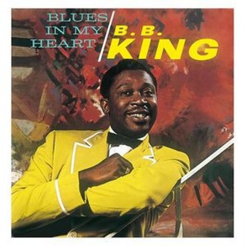 B.B. King ‎– Blues In My Heart (Vinyl)