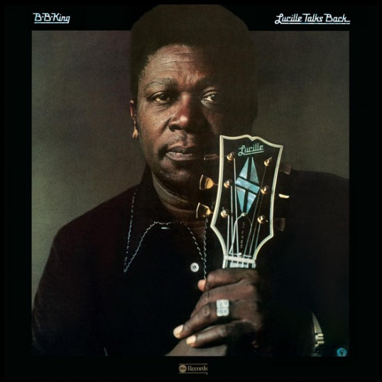 B.B. King ‎– Lucille Talks Back (Vinyl)