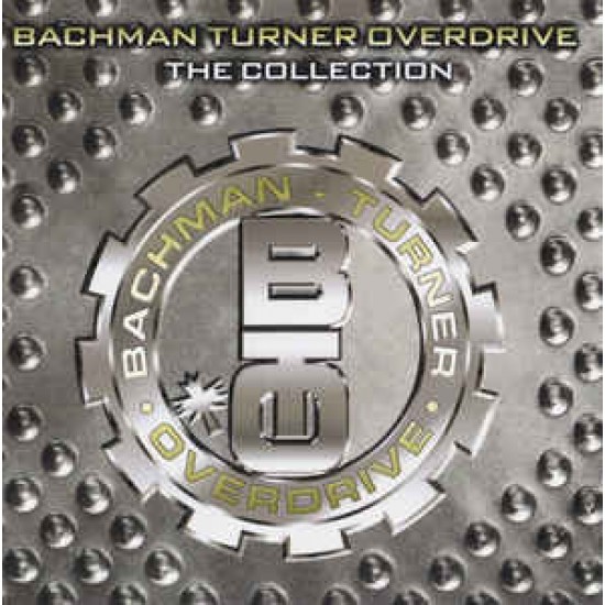 Bachman Turner Overdrive ‎– The Collection (CD)