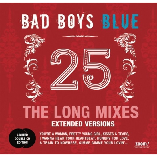 Bad Boys Blue - 25 (The Long Mixes - Extended Versions) (CD)