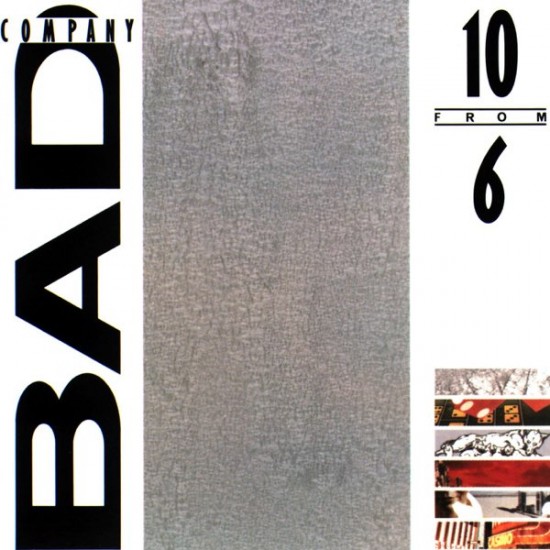 Bad Company - 10 From 6 (Vinyl)