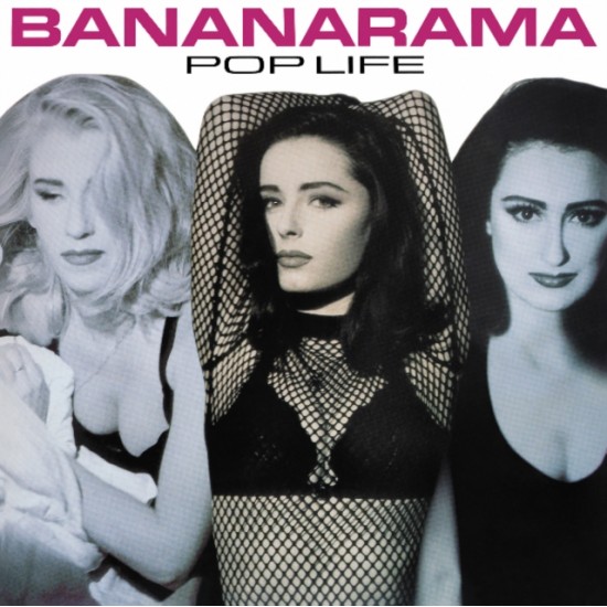 Bananarama - Pop Life (Vinyl)