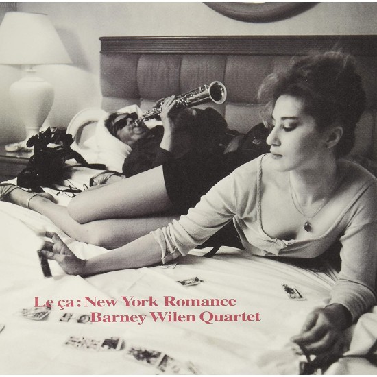 Barney Wilen Quartet - Le Ça : New York Romance (Vinyl)