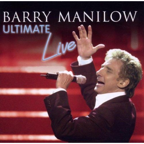 Barry Manilow - Ultimate Live! (CD)