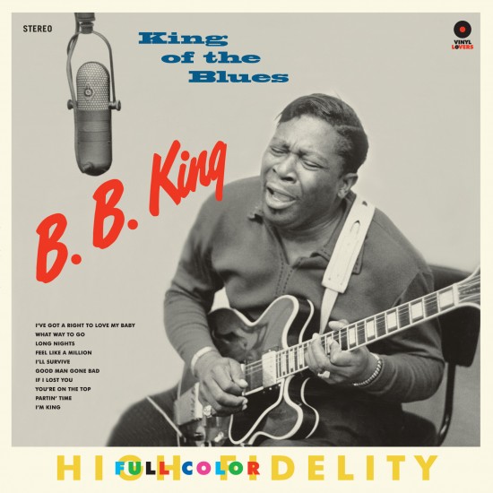 B. B. King - King Of The Blues (Vinyl)