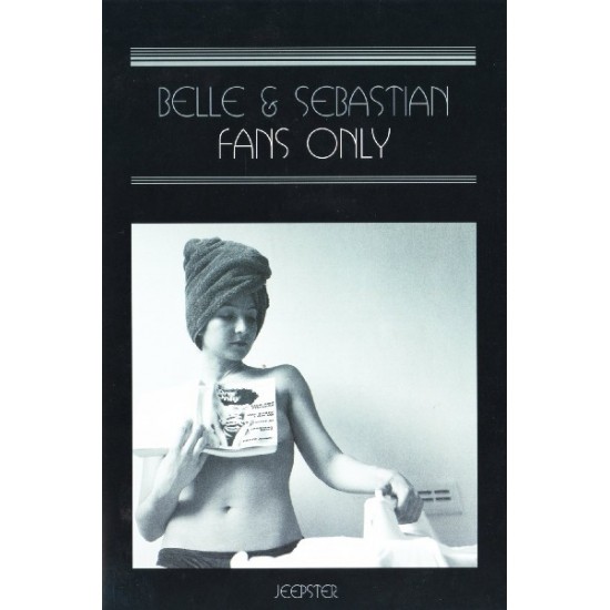 Belle & Sebastian ‎– Fans Only (DVD)