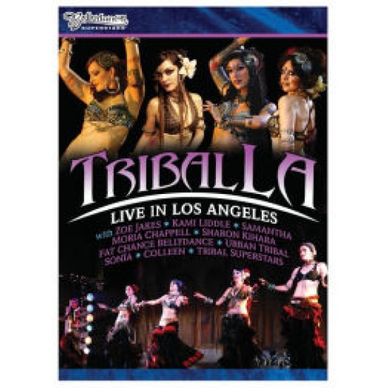 Bellydance Superstars - Tribal LA - Live in Los Angeles (DVD)