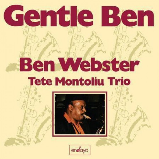 Ben Webster & Tete Montoliu Trio ‎– Gentle Ben (Vinyl)