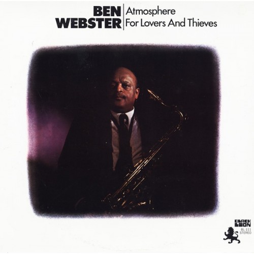 Ben Webster ‎– Atmosphere For Lovers And Thieves (Vinyl)