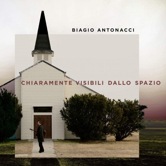 Biagio Antonacci - Chiaramente Visibili Dallo Spazio (CD)