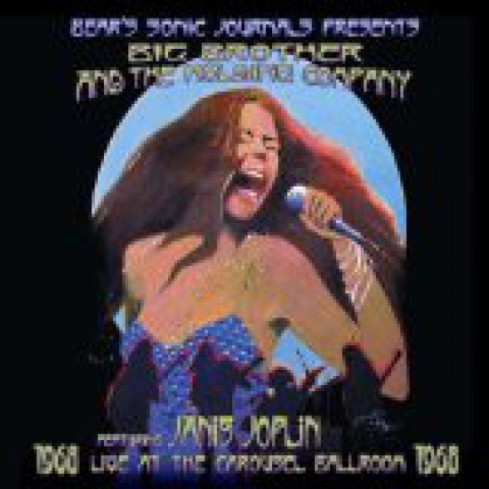 Big Brother & The Holding Company Featuring Janis Joplin ‎– Live At The Carousel Ballroom (CD)