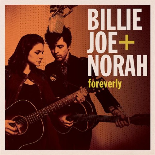 Billie Joe + Norah Jones ‎– Foreverly (Vinyl)
