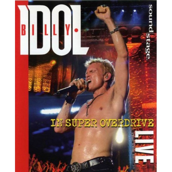Billy Idol ‎– In Super Overdrive Live (Blu-ray)