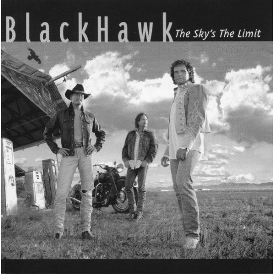 BlackHawk ‎– The Sky's The Limit (CD)