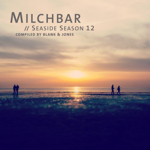 Blank & Jones ‎– Milchbar // Seaside Season 12 (CD)