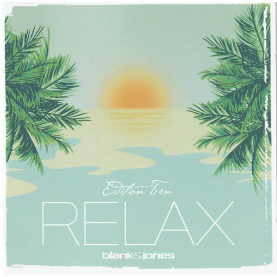 Blank & Jones - Relax Edition Ten (CD)