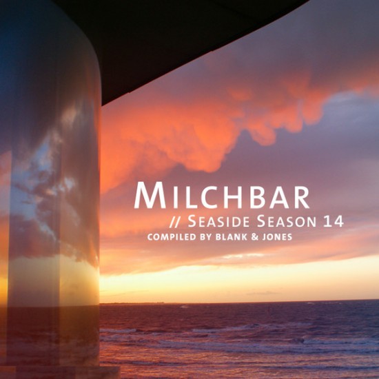 Blank & Jones - Milchbar // Seaside Season 14 (CD)